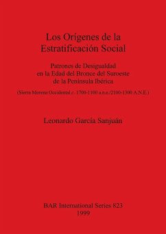 Los Orígenes de la Estratificación Social - Sanjuán, Leonardo García