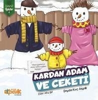 Kardan Adam ve Ceketi - Zümrüt Öyküler 4 - Koc Asyali, Seyda