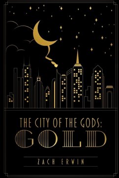 The City of the Gods - Erwin, Zach