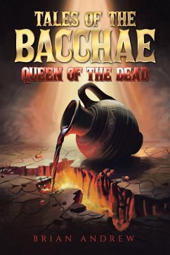 Tales of the Bacchae - Andrew, Brian