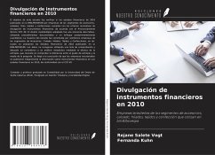 Divulgación de instrumentos financieros en 2010 - Vogt, Rejane Salete; Kuhn, Fernanda