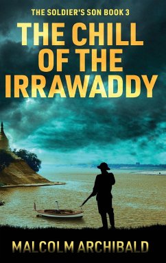 The Chill of the Irrawaddy - Archibald, Malcolm