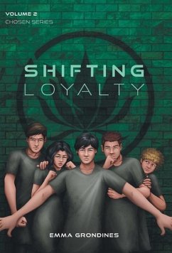 Shifting Loyalty - Grondines, Emma