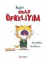 Bugün Biraz Öfkeliyim - Böhm, Anna