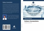 Esthers Vermächtnis