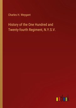 History of the One Hundred and Twenty-fourth Regiment, N.Y.S.V.