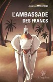 L'ambassade des francs (eBook, ePUB)