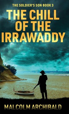 The Chill of the Irrawaddy - Archibald, Malcolm