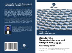 Strukturelle Charakterisierung und Analyse von Sr2SiO4-Nanophosphoren - C, Manjunath;Dasappa, Kavyashree