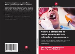 Materiais compósitos de resina Nano Hybrid após coloração e branqueamento - Abdulwahhab, Zahraa Sabah;Al-Khalidi, Emad Farhan