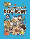 All Aboard the Poo Boat All Aboard the Poo Boat