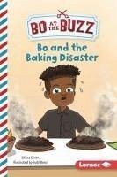 Bo and the Baking Disaster - Smith, Elliott