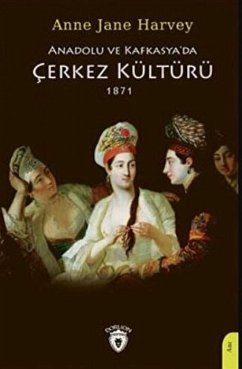 Cover Anadolu ve Kafkasyada Cerkez Kültürü