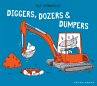 Diggers, Dozers and Dumpers - Bild 1