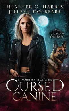 The Vampire and the Case of the Cursed Canine - Harris, Heather G.; Dolbeare, Jilleen