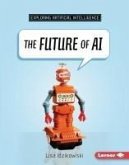 The Future of AI The Future of AI