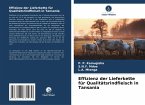 Effizienz der Lieferkette für Qualitätsrindfleisch in Tansania