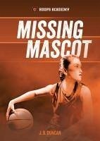 Missing Mascot - Duncan, J B