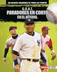 Cover G.O.A.T. Paradores En Corto En El Béisbol (G.O.A.T. Baseball Shortstops)