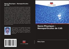 Nano-Physique : Nanoparticules de CdS - Sam, Rinu