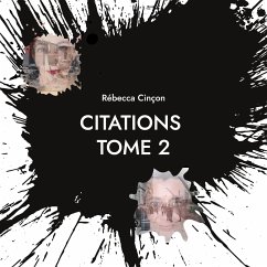 Citations - Cinçon, Rébecca