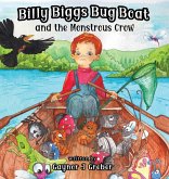 Billy Biggs Bug Book and the Monstrous Crow
