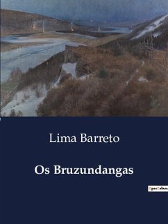 Os Bruzundangas - Barreto, Lima