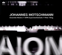 Motschmann,Johannes:Aion For Large Ensemble - Tilling,Peter/Ensemble Modern