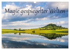 Magie gespiegelter Welten (Wandkalender 2025 DIN A3 quer), CALVENDO Monatskalender