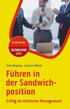 Führen in der Sandwichposition - Weigang, Silke;Wöhrle, Joachim