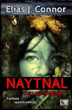 Naytnal - The last emperor (spanish edition) - Connor, Elias J.