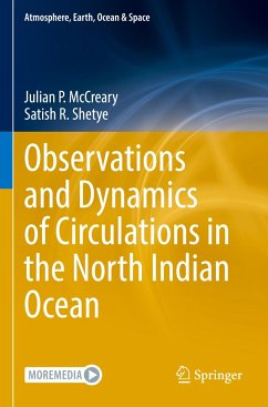 Observations and Dynamics of Circulations in the North Indian Ocean - McCreary, Julian P.;Shetye, Satish R.