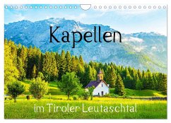Kapellen im Tiroler Leutaschtal (Wandkalender 2025 DIN A4 quer), CALVENDO Monatskalender - Calvendo;Scholz, Klaus