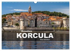 Kroatien - Korcula (Wandkalender 2025 DIN A3 quer), CALVENDO Monatskalender