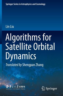 Algorithms for Satellite Orbital Dynamics - Liu, Lin