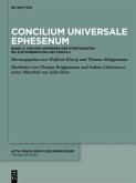 Concilium Universale Ephesenum / Acta conciliorum oecumenicorum. Translationes 1