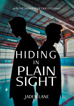 Hiding in Plain Sight - Jaden Lane