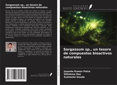 Sargassum sp., un tesoro de compuestos bioactivos naturales - Patra, Jayanta Kumar; Das, Gitishree; Gouda, Sushanto