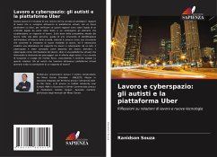 Lavoro e cyberspazio: gli autisti e la piattaforma Uber - Souza, Ranidson