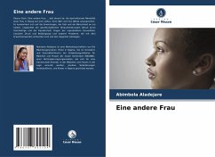 Eine andere Frau - Aladejare, Abimbola