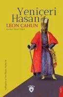 Yeniceri Hasan - Cahun, Leon