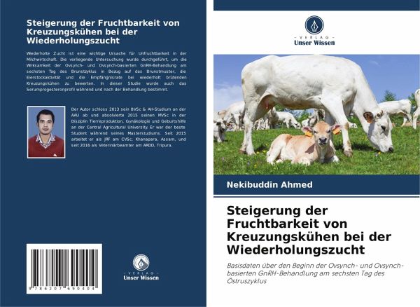 Steigerung der Fruchtbarkeit von Kreuzungskühen bei der Wiederholungszucht Steigerung der Fruchtbarkeit von Kreuzungskühen bei der Wiederholungszucht