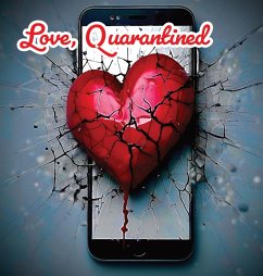 Love, Quarantined - Watkins, Tommy