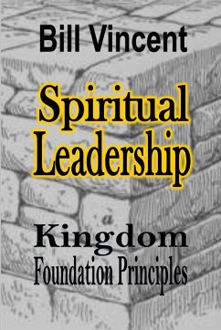Spiritual Leadership - Vincent, Bill