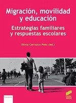 Cover Migración, movilidad y educación. Estrategias familiares y respuestas escolares