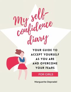 My self-confidence diary for girls - Depradel, Marguerite