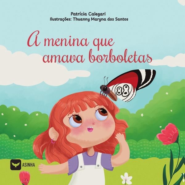 A menina que amava borboletas A menina que amava borboletas