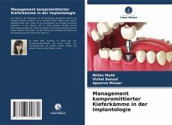 Management kompromittierter Kieferkämme in der Implantologie - Malik, Nitika;Bansal, Vishal;Mowar, Apoorva