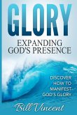 Glory Expanding God's Presence