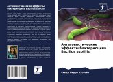 Antagonisticheskie äffekty bakteriocina Bacillus subtilis